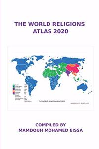 The World Religions Atlas 2020