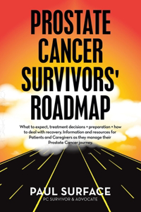 Prostate Cancer Survivors' Roadmap