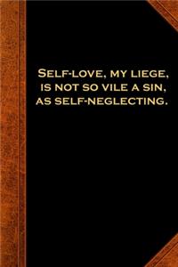 2020 Daily Planner Shakespeare Quote Self Love Sin Neglecting 388 Pages