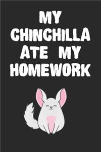 My Chinchilla Ate My Homework Notebook