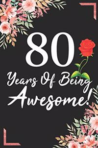 80 Years Of Being Awesome!