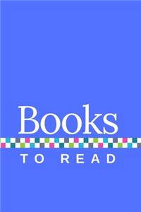 Books to Read
