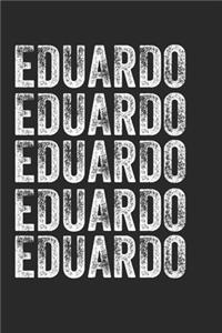 Name EDUARDO Journal Customized Gift For EDUARDO A beautiful personalized