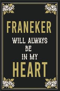 Franeker Will Always Be In My Heart