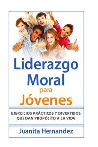 Liderazgo Moral para Jóvenes