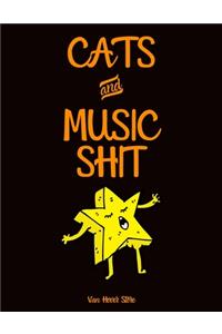 Cats & Music Shit