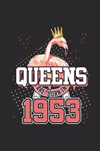 Queens Are Born In 1953