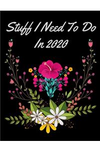 Stuff I Need To Do In 2020