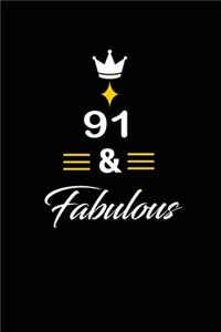 91 & Fabulous