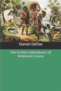The Further Adventures of Robinson Crusoe