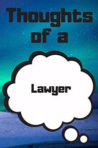 Thoughts of a Lawyer