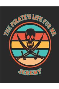 The Pirate's Life For Me Jeremy