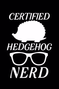 Certified Hedgehog Nerd
