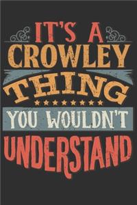 It's A Crowley Thing You Wouldn't Understand