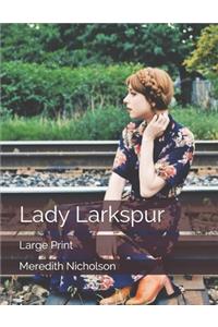 Lady Larkspur