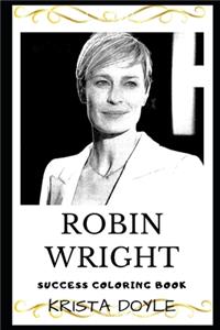 Robin Wright Success Coloring Book