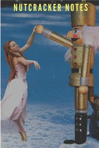 Nutcracker Rehearsal Notes