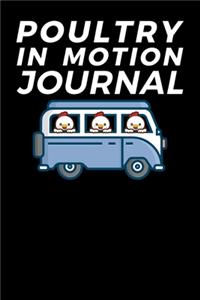 Poultry In Motion Journal