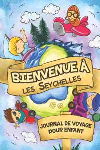 Bienvenue à Seychelles Journal de Voyage Pour Enfants