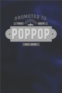 Promoted To Super Quality Poppop Est. 2020