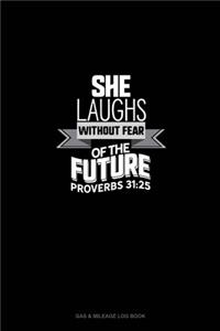 She Laughs Without Fear of the Future - Proverbs 31