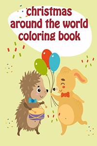 Christmas Around The World Coloring Book