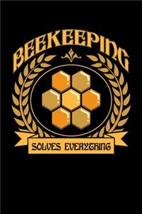 Beekeeping Solves Everything
