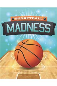 Basketball Madness - Notebook - Journal