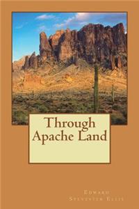 Through Apache Land