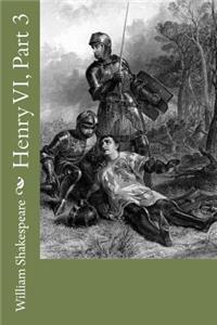 Henry VI, Part 3