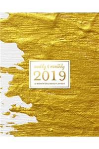 Weekly & Monthly 2019 12-Month Splendid Planner: Modern Abstract White & Gold Oil Paint Dated Agenda Book, January - December 2019