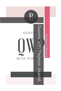 Queens with Purpose Journal