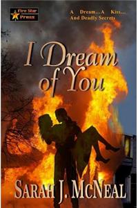 I Dream of You