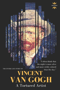 Vincent Van Gogh