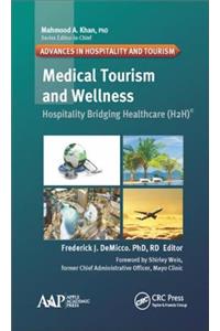 Medical Tourism and Wellness