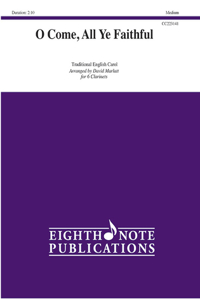 O Come, All Ye Faithful