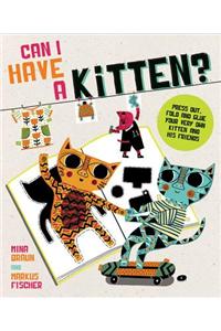 Can I Have a Kitten?