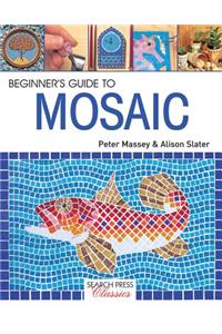 Beginner's Guide to Mosaic