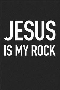 Jesus Is My Rock