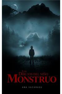 Los dibujos del niño monstruo