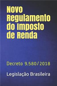 Novo Regulamento do Imposto de Renda