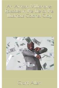 An African Millionaire