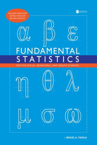 Fundamental Statistics for the Social, Behavioral, and Health Sciences