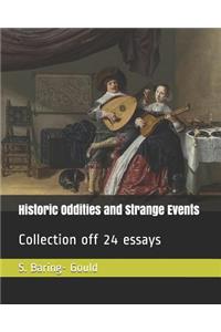 Historic Oddities and Strange Events
