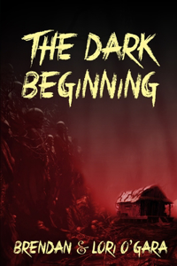 Dark Beginning