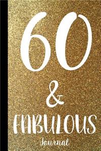 60 & Fabulous Journal