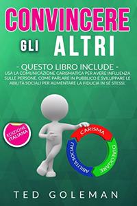 Convincere gli altri