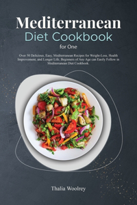 Mediterranean Diet Cookbook for One