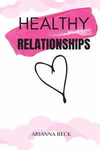 Healthy Relationships