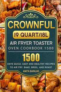 CROWNFUL19 Quart/18L Air Fryer Toaster Oven Cookbook 1500